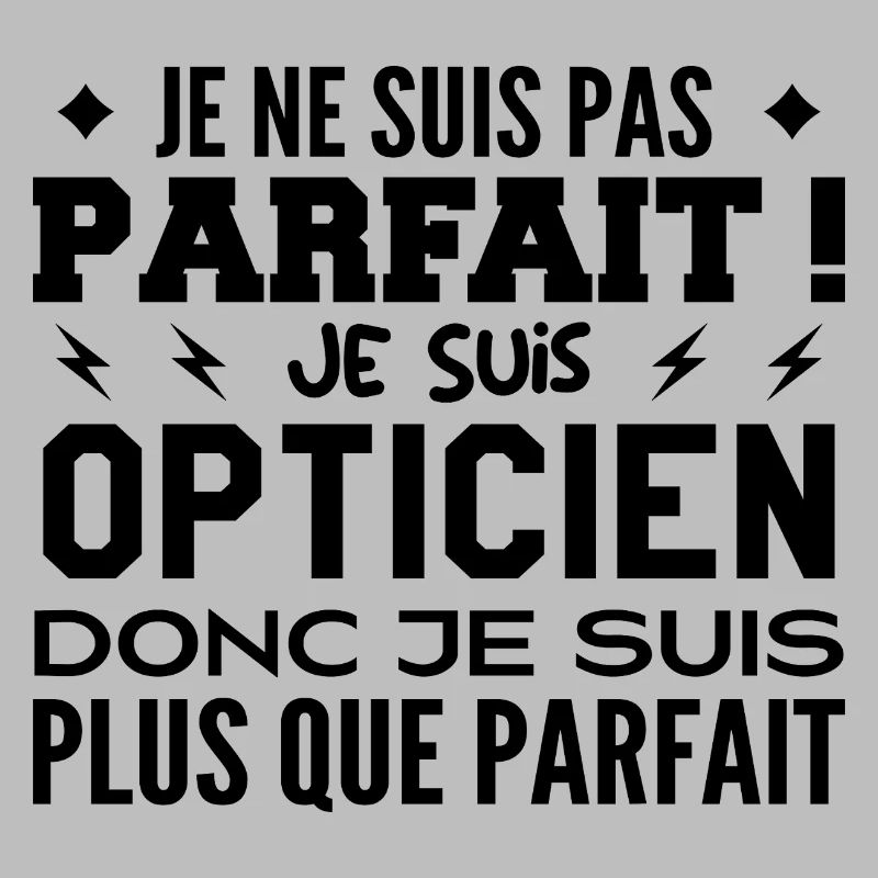 Un Opticien plus que parfaite, métier de rêve