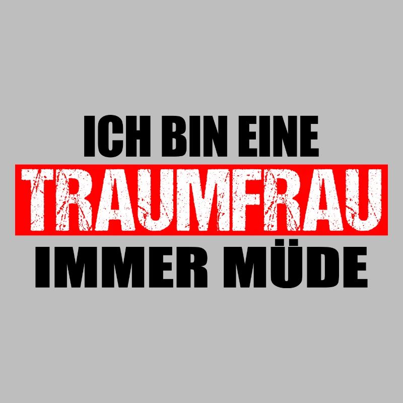 Ich bin eine Traumfrau immer müde