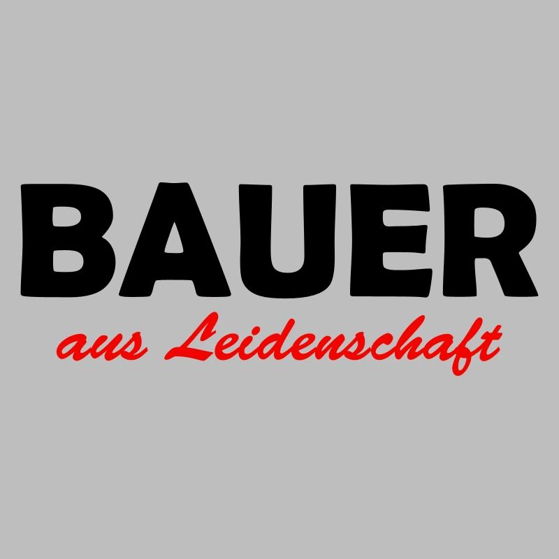 bauer aus leidenschaft
