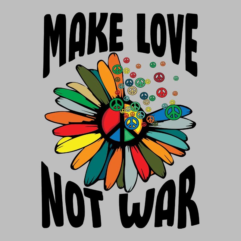 Make Love Not War Flowerpower Hippie
