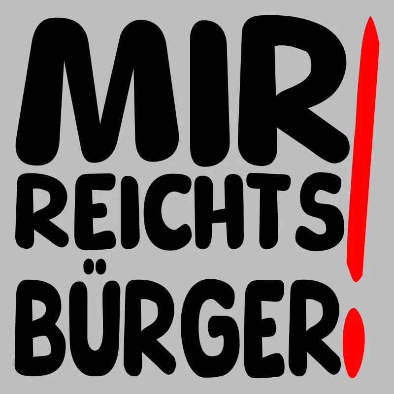 reicht mir Bürger