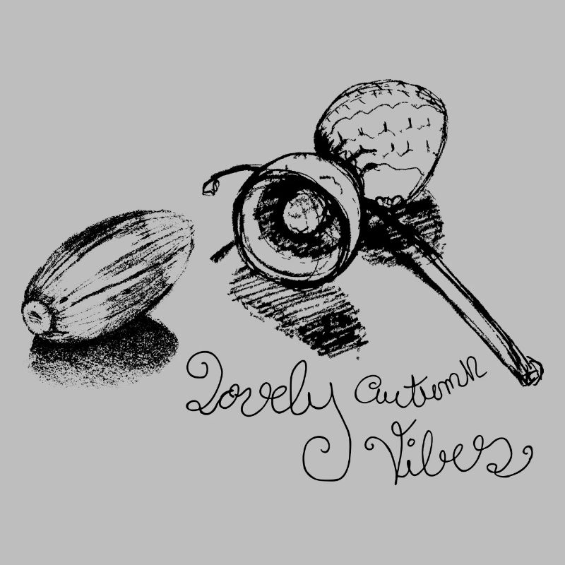 Herbst Eichel süßer Spruch mit lovely vibes