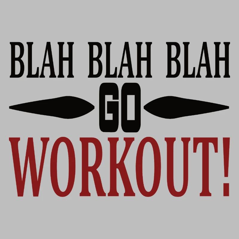 Blah Blah go workout