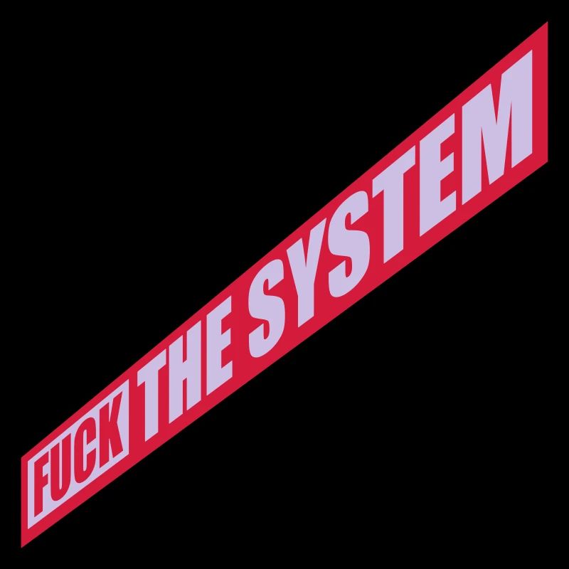 Le socialisme baise le système