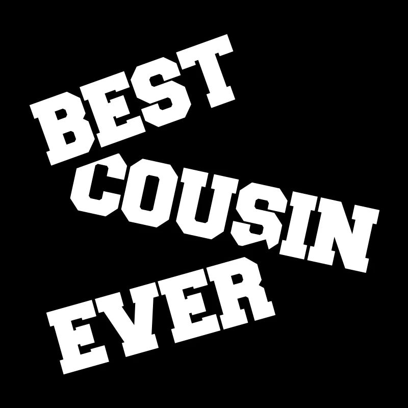 best cousin ever quote