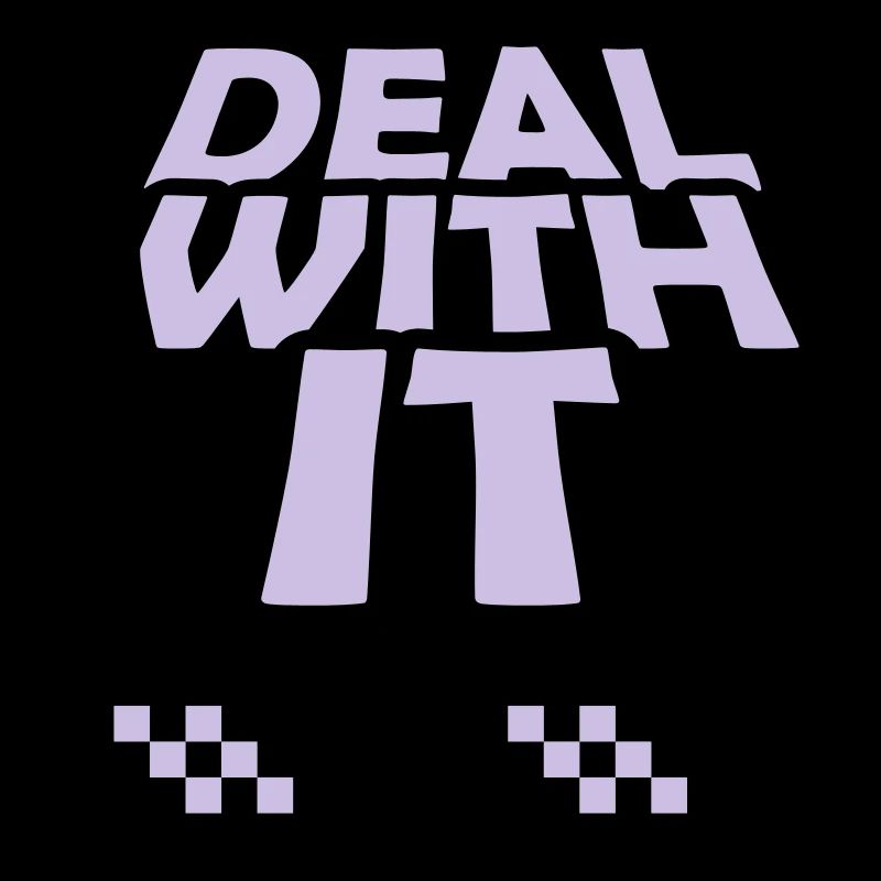 Deal with it lettering