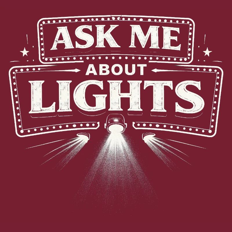 Lichttechniker Ask Me About Lights