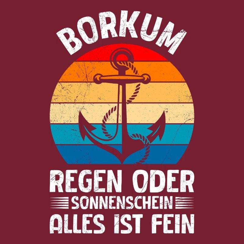 BORKUM REGEN ODER SONNENSCHEIN ALLES IST FEIN