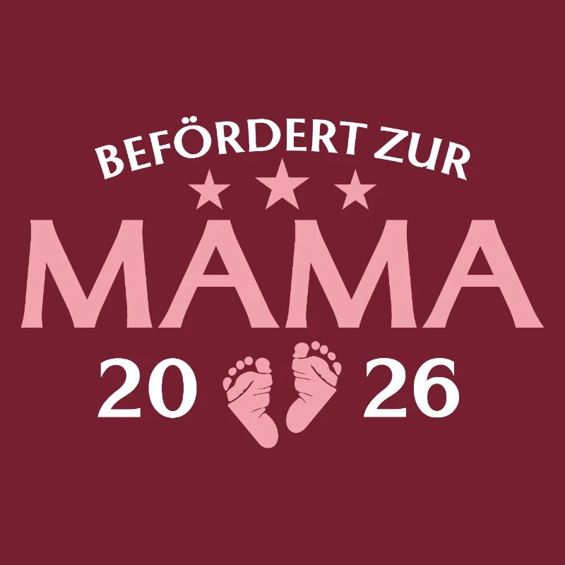 Mutter 2026 Befördert zur Mama