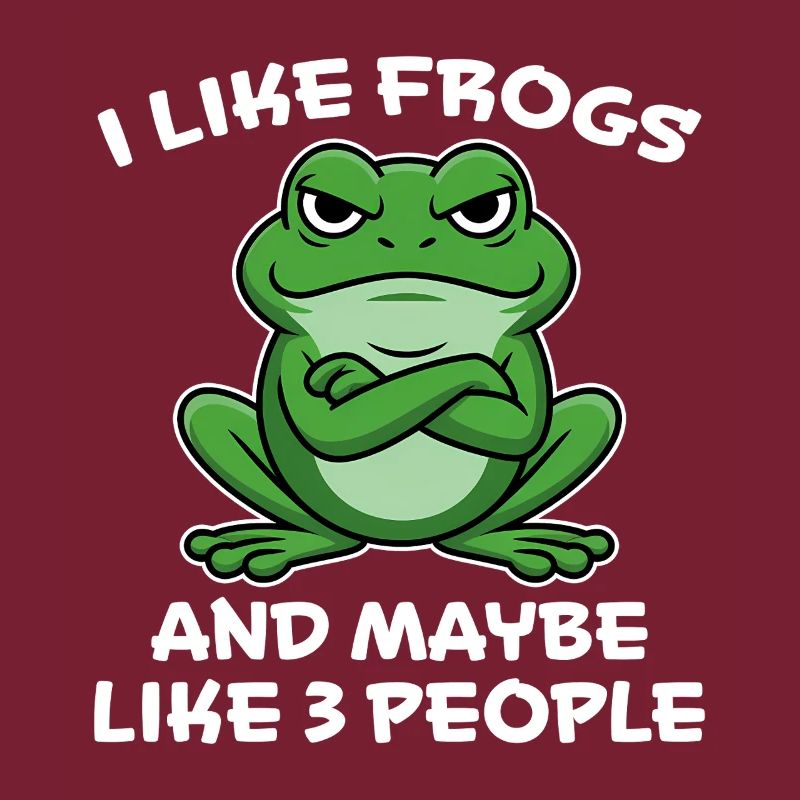 Frog Saying Toad Funny Frogs Gift