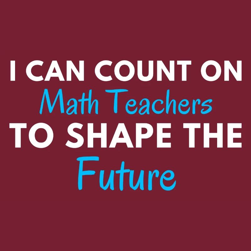 Funny Math Teacher Quote | Maths Teacher Joke