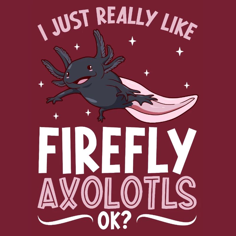 J’adore mon Luciole Axolotl