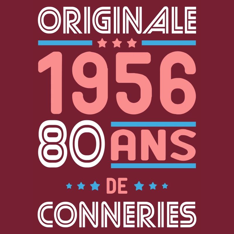 Originale – 1956 – 70 ans de conneries