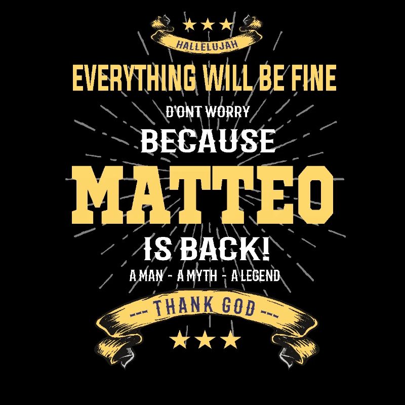 Everything will be fine Matteo Is back