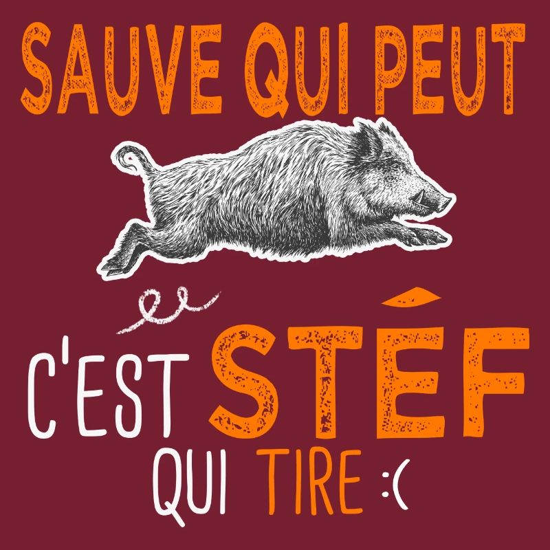 c'est stef qui tire Humour Chasseur stéphane