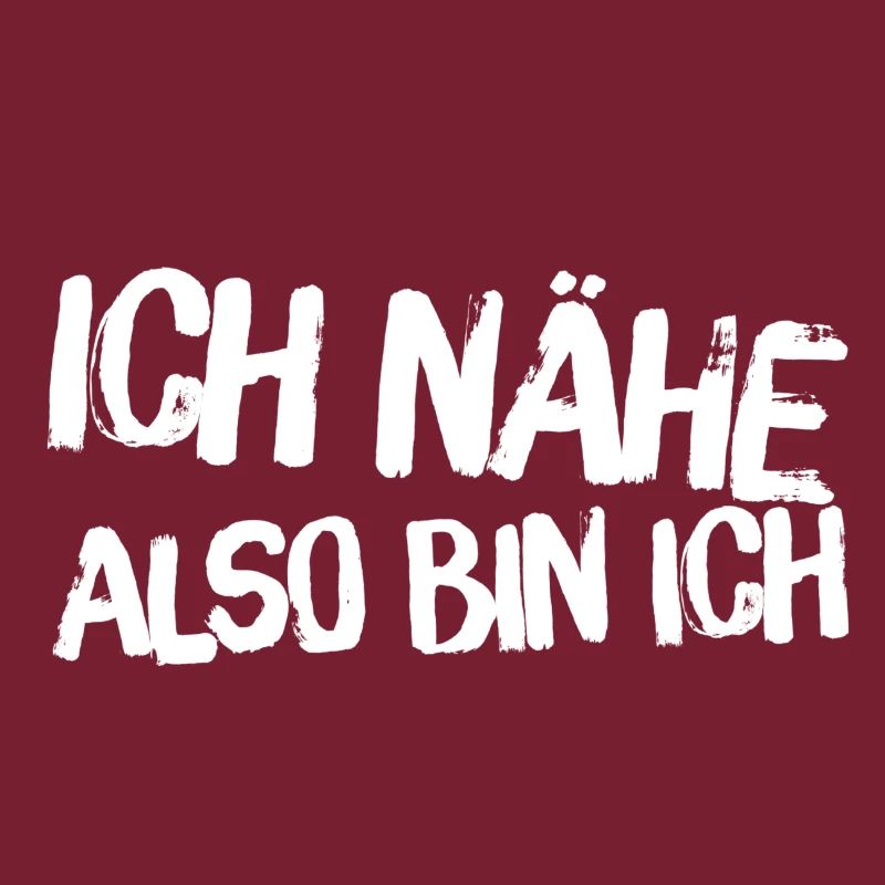 Ich nähe also bin ich - Nähen ist eine Kunst