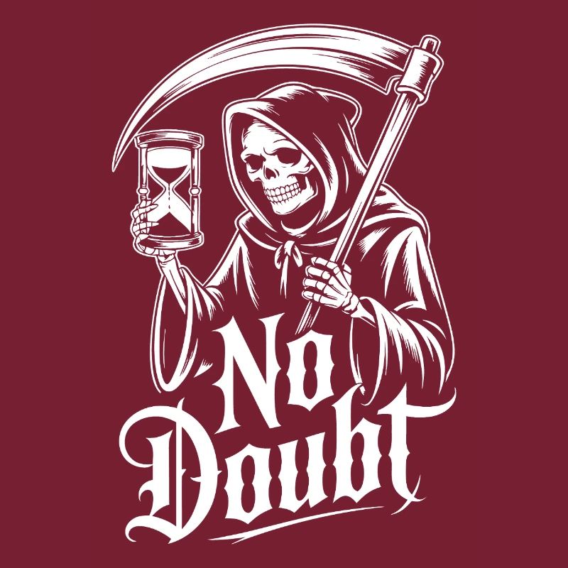 Sensenmann mit Sanduhr – No Doubts Spruch Gothic