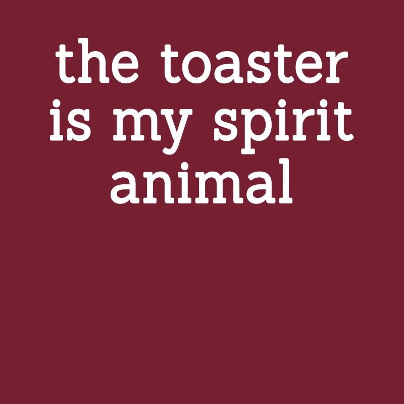 Funny toaster saying