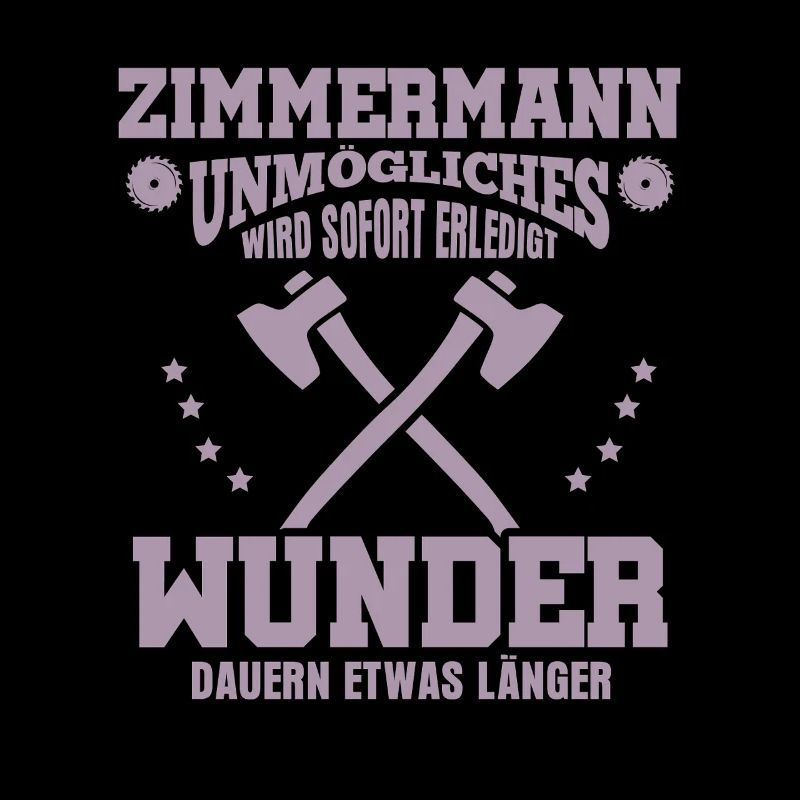 Zimmermann – Unmögliches wird sofort erledigt