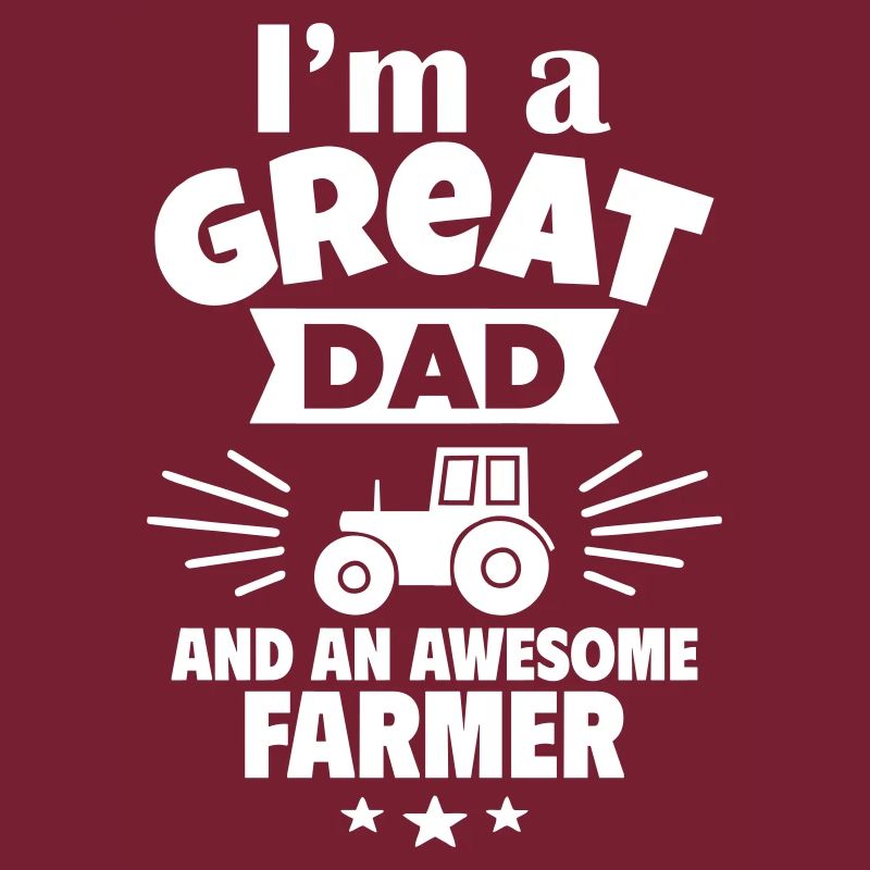 Ich bin ein toller Papa und ein starker Landwirt