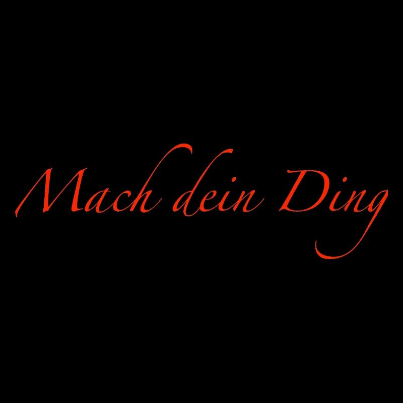 mach dein Ding