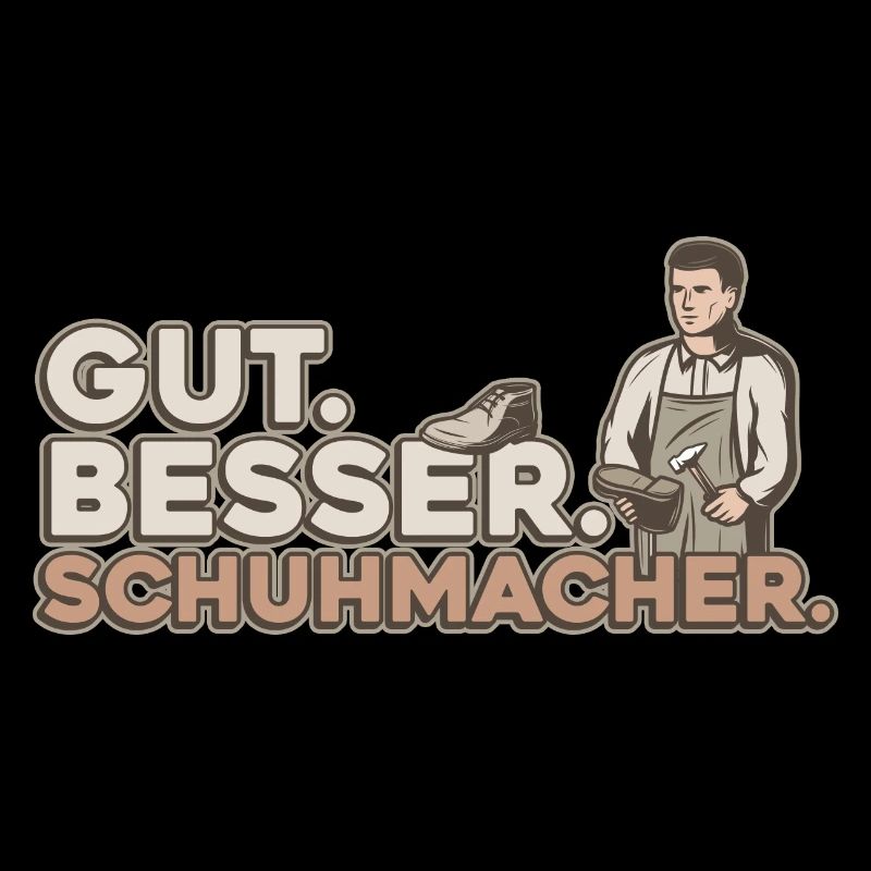 Gut Besser Schuhmacher Schuster