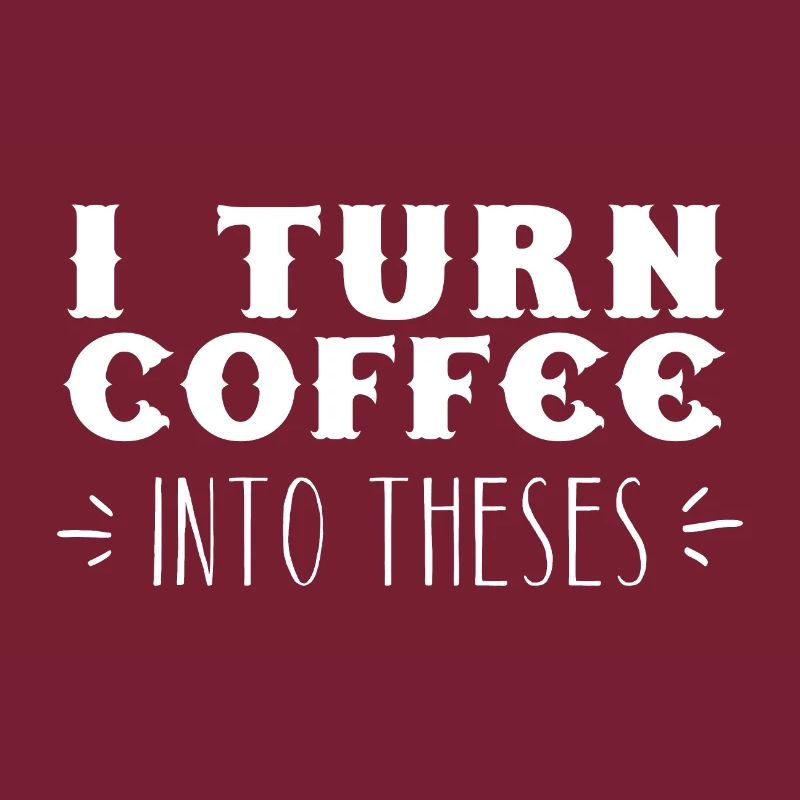 Ich mache Kaffee zu Thesen