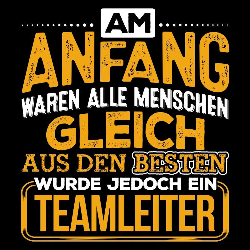 TEAMLEITER - Der Beste