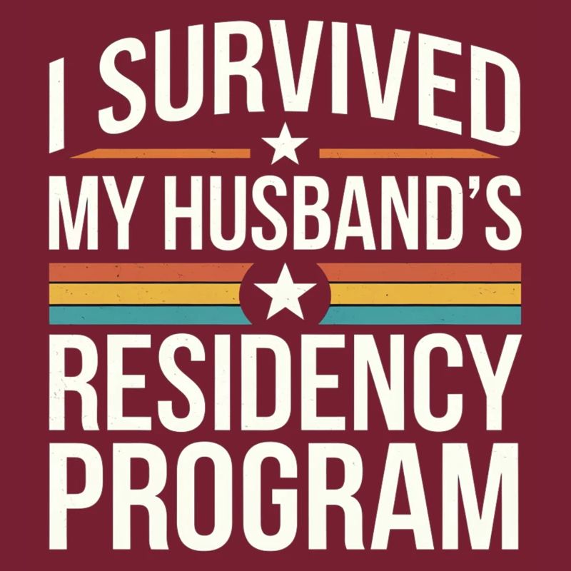 I Survived My Husband's Residency Program 9