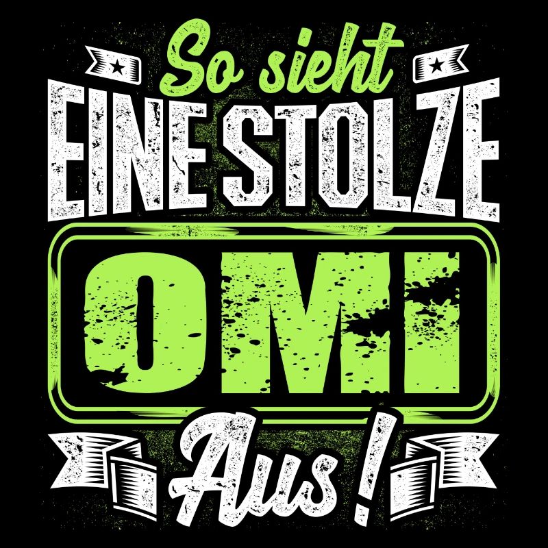 Omi - stolz