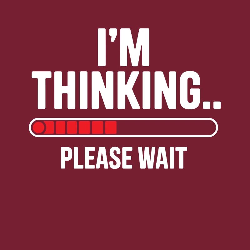 I'm thinking please wait funny nerd loading brain