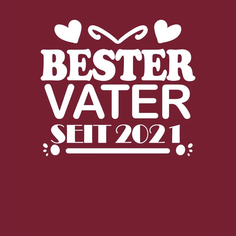 Bester Vater seit 2021