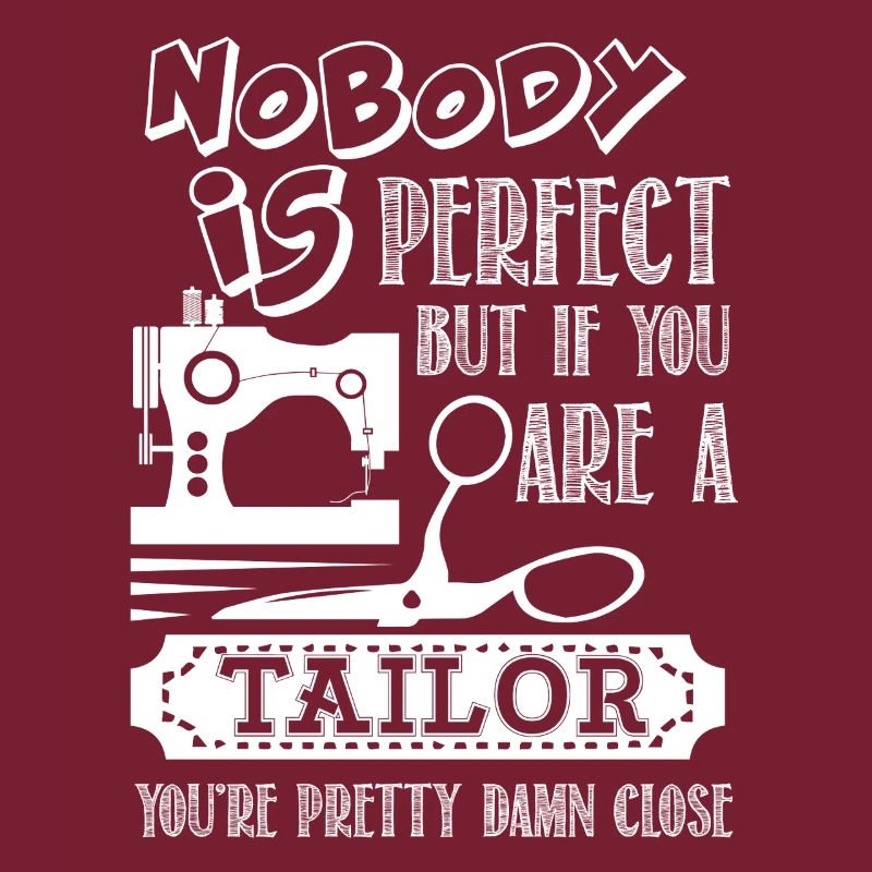Tailor If You Are A Tailor