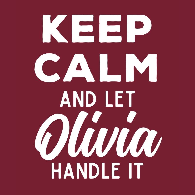Keep Calm Lass Olivia das regeln Lustiger Spruch
