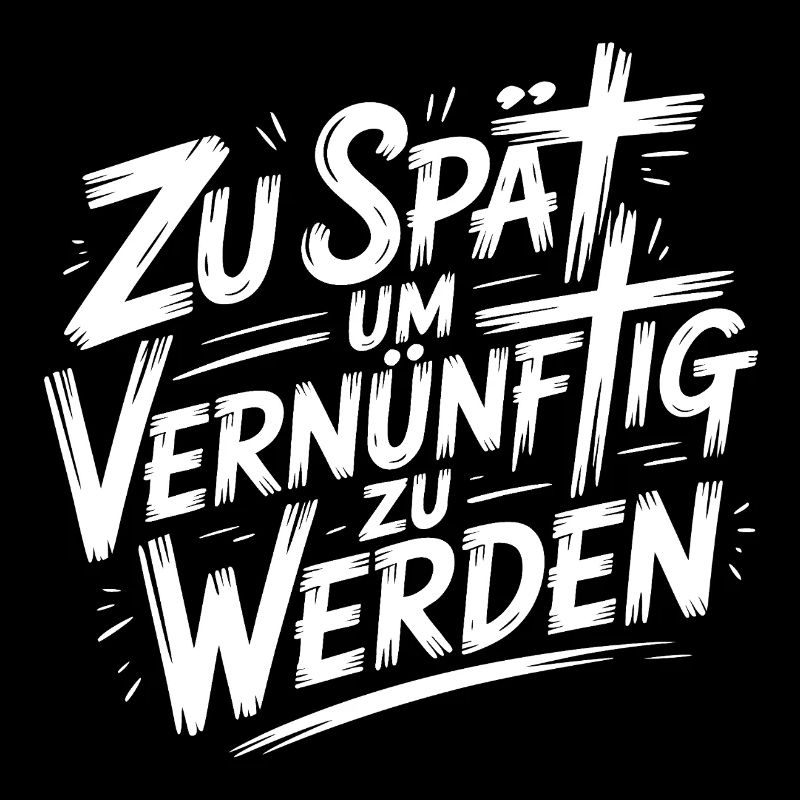 Zu spät vernünftig