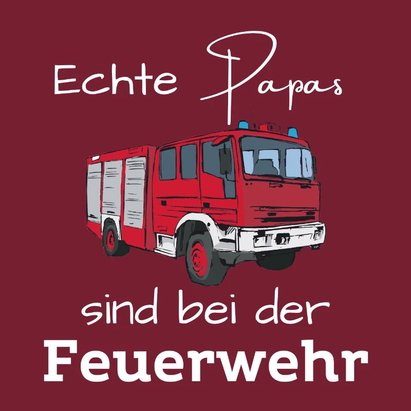 Echte Papas sind bei der Feuerwehr