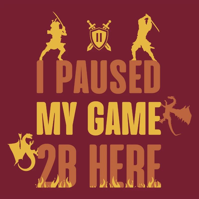 I Paused My Game 2B Here