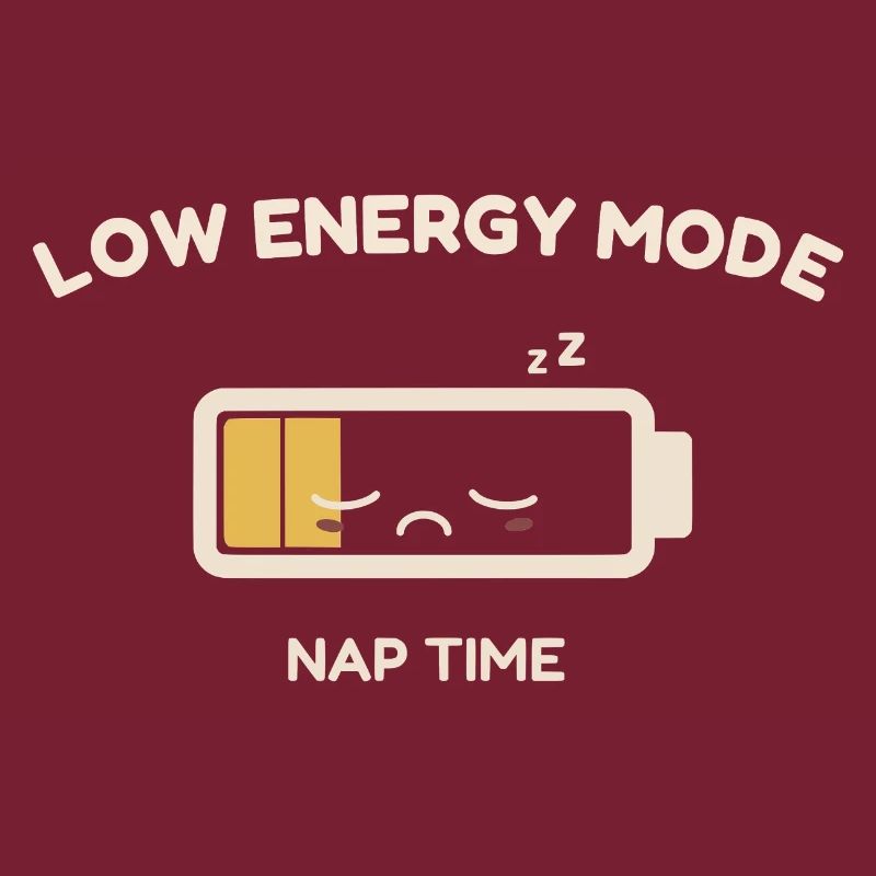 Low Energy Mode – Mandatory Nap