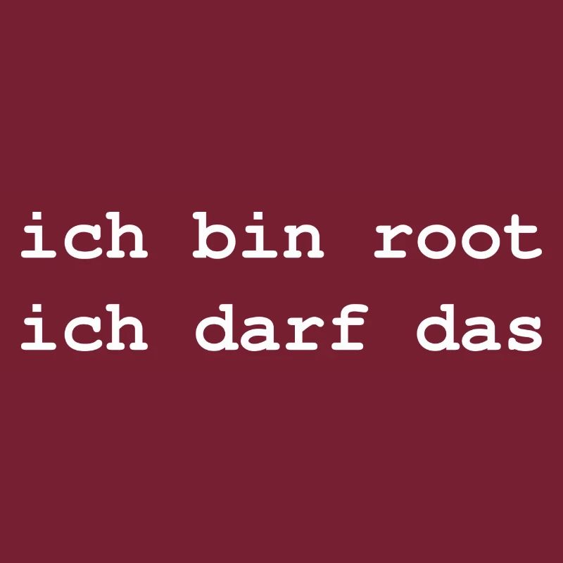 ich bin root
