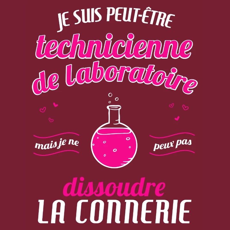 TECHNIIENNE de laboratoire Connerie