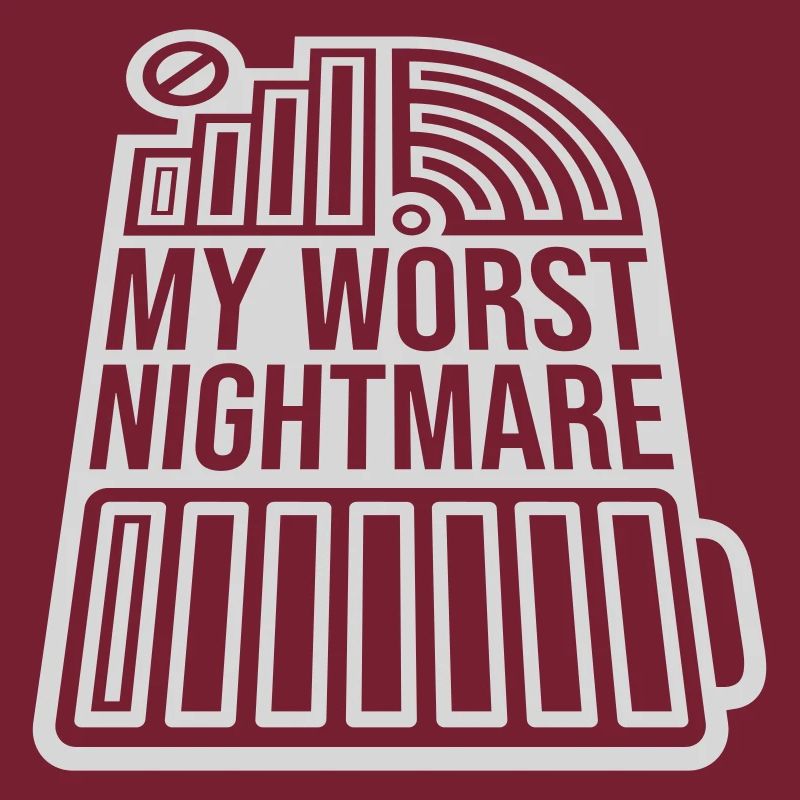 Bad my worst nightmare