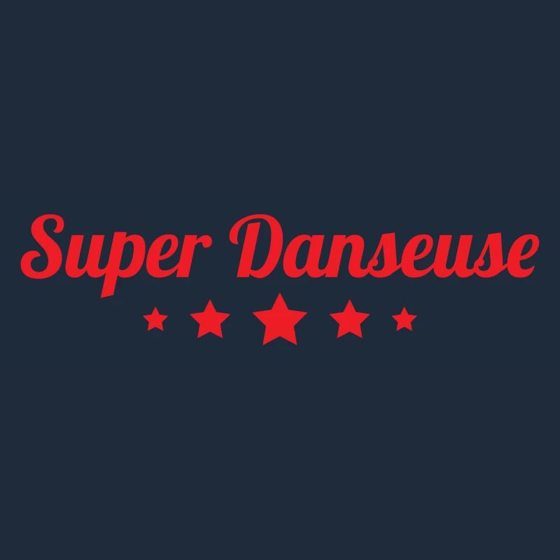 Super danseuse - danse