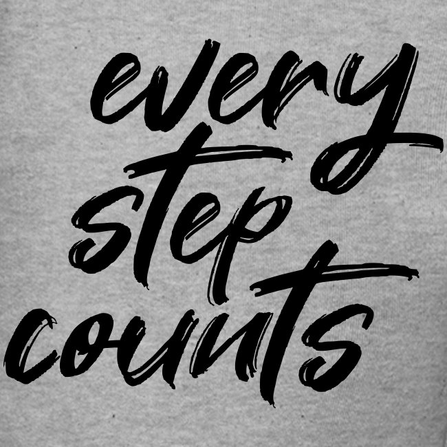 EVERY STEP COUNTS