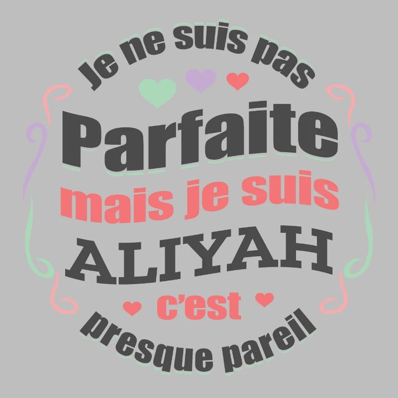 ALIYAH PARFAITE - PRENOM ALIYAH