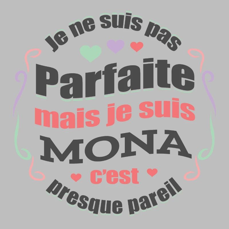 MONA PARFAITE - PRENOM MONA