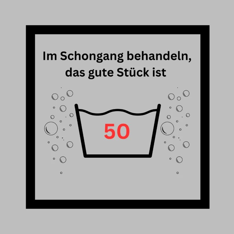 50. Geburtstag - bitte schonend behandeln