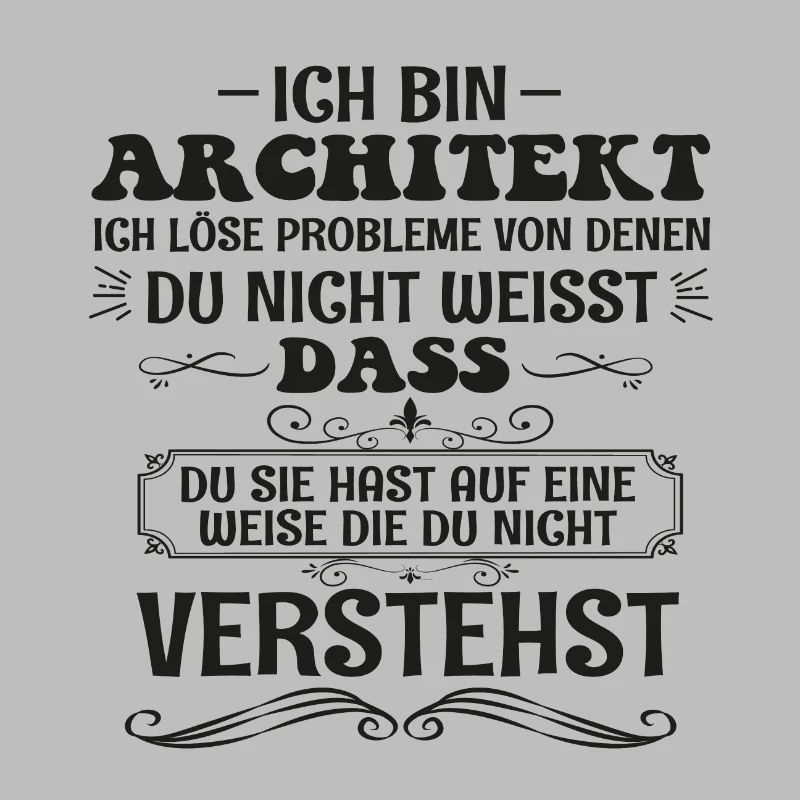 Funny Architect Saying Builder Profession Gift