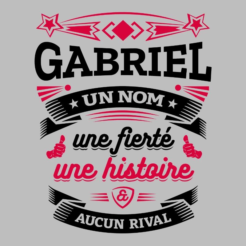 GABRIEL UN NOM UNE FIERTÉ AUCUN RIVAL