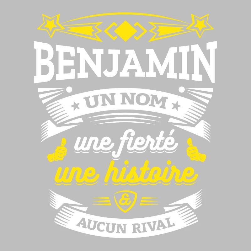 BENJAMIN UN NOM UNE FIERTÉ AUCUN RIVAL