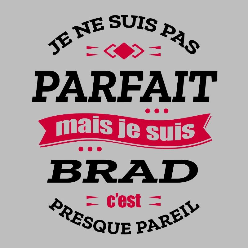 BRAD PARFAIT - PRENOM BRAD